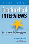 Competency-Based Interviews, Revised Edition - Robin Kessler - 9781601632210