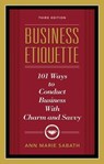 Business Etiquette - Ann Marie Sabath - 9781601637499