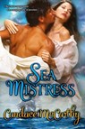 Sea Mistress - Candace McCarthy - 9781601831088