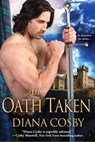 An Oath Taken - Diana Cosby - 9781601833075