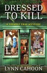 Dressed To Kill - Lynn Cahoon - 9781601834164