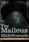 The Malleus Maleficarum - Heinrich Kramer ; James Sprenger - 9781602063846