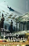 The History of Atlantis - Lewis Spence - 9781602068353