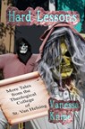 Hard Lessons: More Tales from the Theological College of St. Van Helsing - Vanessa Knipe - 9781602151109