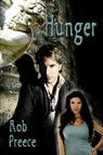 Hunger - Rob Preece - 9781602152342