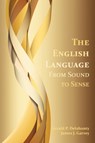 The English Language - Gerald Patrick Delahunty ; James J Garvey - 9781602351806