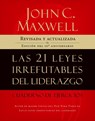 Las 21 Leyes Irrefutables del Liderazgo, Cuaderno de Ejercicios - John Maxwell - 9781602552432