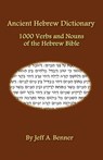 Ancient Hebrew Dictionary - Jeff A Benner - 9781602643772