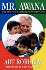Mr. Awana - Art Rorheim - 9781602650275