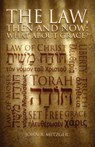 The Law, Then and Now - John B Metzger - 9781602650565