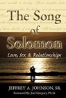 The Song of Solomon - Jeffrey A. Johnson - 9781602665293