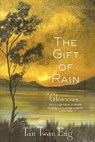 The Gift of Rain - Tan Twan Eng - 9781602860742