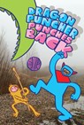 Dragon Puncher Book 3: Dragon Puncher Punches Back - James Kochalka - 9781603095143