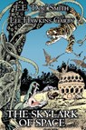 The Skylark of Space by E. E.'Doc' Smith, Science Fiction, Adventure, Space Opera - E. E. 'Doc' Smith ; Edward E. Smith ; Lee Hawkins Garby - 9781603122030
