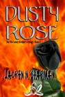 Dusty Rose - Lauren N Sharman - 9781603130905