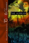The Mission - Michelle Marquis - 9781603133791