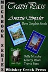 Travis Pass Trilogy Megabook - Annette Snyder - 9781603135863