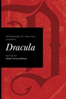 Approaches to Teaching Stoker's Dracula - William Thomas McBride - 9781603296786
