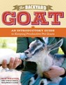 The Backyard Goat - Sue Weaver - 9781603426992