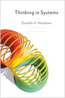 Thinking in Systems - Donella Meadows - 9781603580557