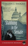 Stabbing in the Senate - Colleen J Shogan - 9781603813310