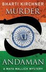 Murder at Andaman - Bharti Kirchner - 9781603816809