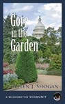 Gore in the Garden - Colleen Shogan - 9781603817240