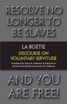 Discourse on Voluntary Servitude - Etienne de La Boetie - 9781603848398
