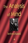 The Analysis of Mind - Bertrand Russell - 9781603863469
