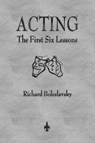 Acting - Richard Boleslavsky - 9781603867368