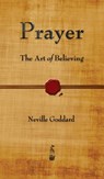 Prayer - Neville Goddard - 9781603868310