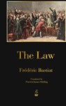 The Law - Frederic Bastiat - 9781603868365