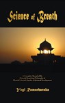 Science of Breath - Yogi Ramacharaka - 9781603868389