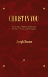 Christ In You - Joseph Benner - 9781603868501