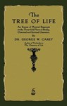 The Tree of Life - George W Carey - 9781603868860