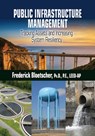 Public Infrastructure Management - Frederick Bloetscher - 9781604271393