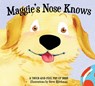 Maggie's Nose Knows - Applesauce Press - 9781604337723