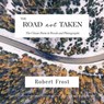 The Road Not Taken - FROST,  Robert - 9781604338928