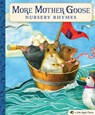 More Mother Goose Nursery Rhymes - Mother Goose - 9781604339512