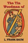 The Tin Woodman of Oz - L. Frank Baum - 9781604442212