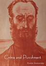 Crime and Punishment - Fyodor Mikhailovich Dostoevsky - 9781604442274
