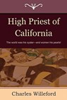 High Priest of California - Charles Willeford - 9781604444810