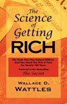 The Science of Getting Rich - Wallace D Wattles - 9781604500141