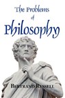 The Problems of Philosophy - Bertrand Russell - 9781604500851