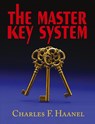 The Master Key System - Charles F Haanel - 9781604502756