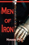 Men of Iron - PYLE,  Howard - 9781604506075