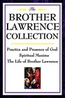 The Brother Lawrence Collection - Brother Lawrence - 9781604592504