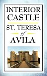 Interior Castle - St Teresa of Avila ; E Allison Peers ; Teresa of Avila - 9781604592603