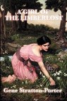 A Girl of the Limberlost - Gene Stratton-Porter - 9781604594492