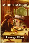 Middlemarch - George Elliot - 9781604598612